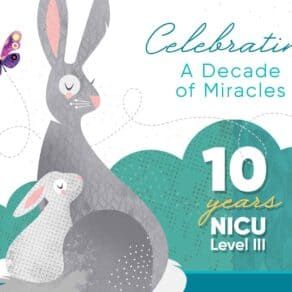 Celebrating a decade of miracles: 10 years of NICU Level 3