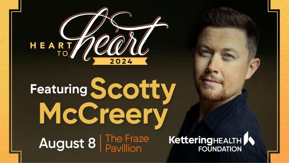 Headlining the Kettering Health Foundation Heart to Heart Concert: Scotty McCreery