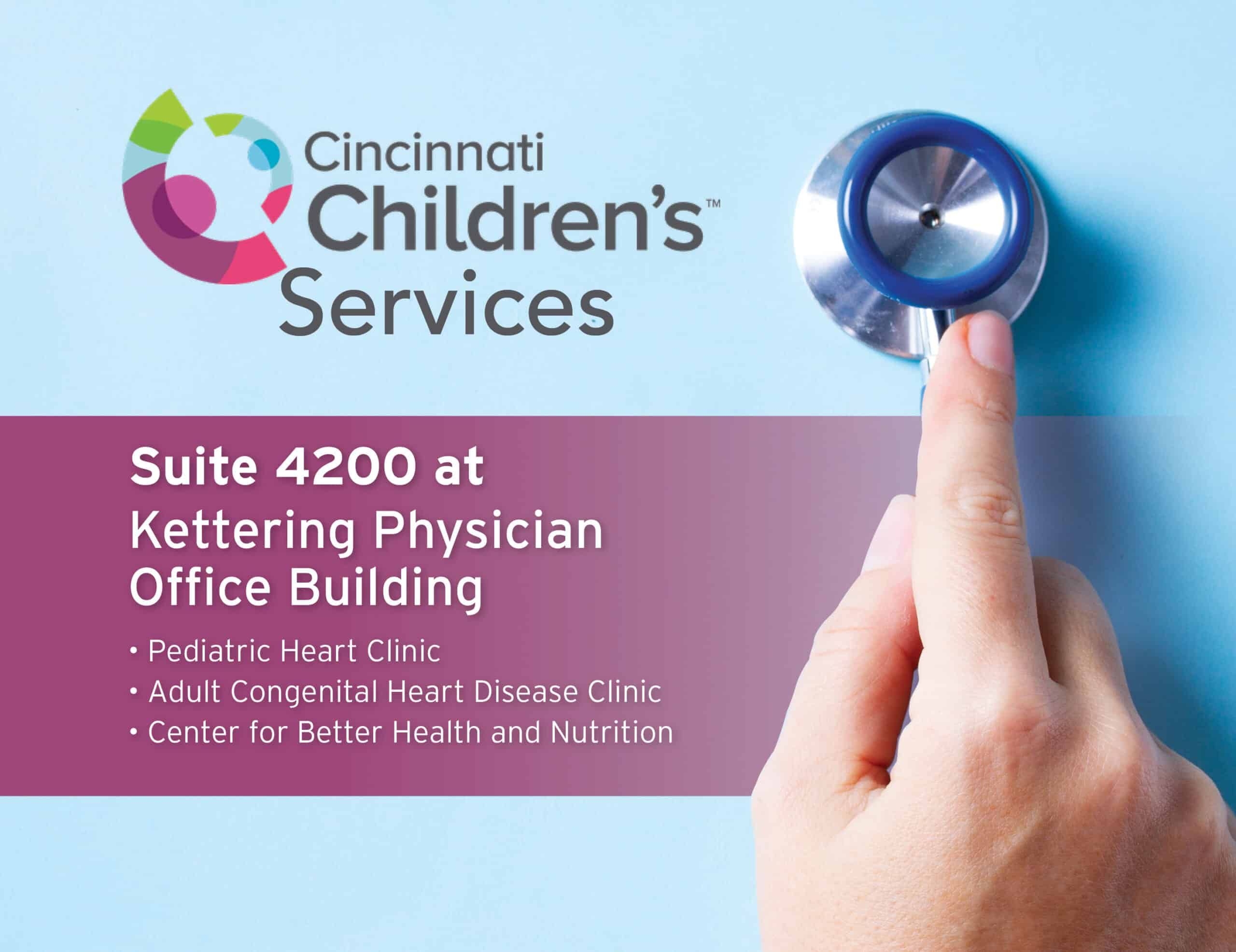 Hand holding stethoscope with Cincinnati Children's Services logo and clinic information displayed