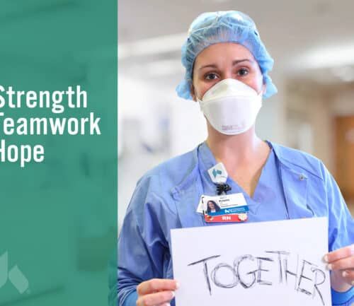 Healthcare worker in scrubs and mask holding "TOGETHER" sign with text showing Strength, Teamwork, Hope
