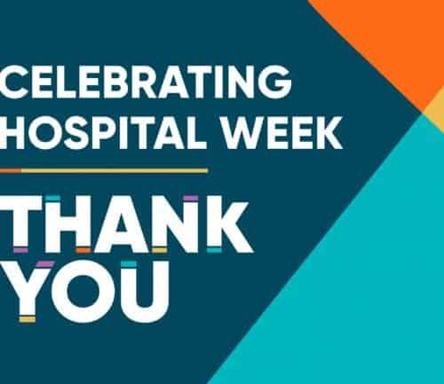Colorful graphic celebrating Hospital Week with "Thank You" message on teal background