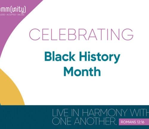 Colorful graphic celebrating Black History Month with biblical quote about living in harmony