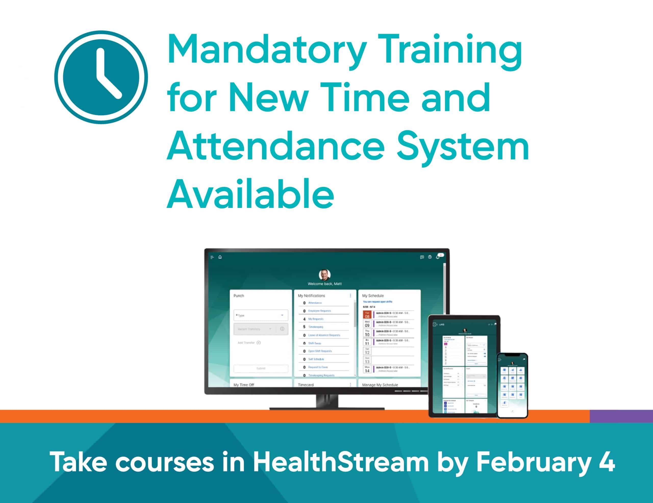 Mandatory training announcement for new time and attendance system with multi-device interface display