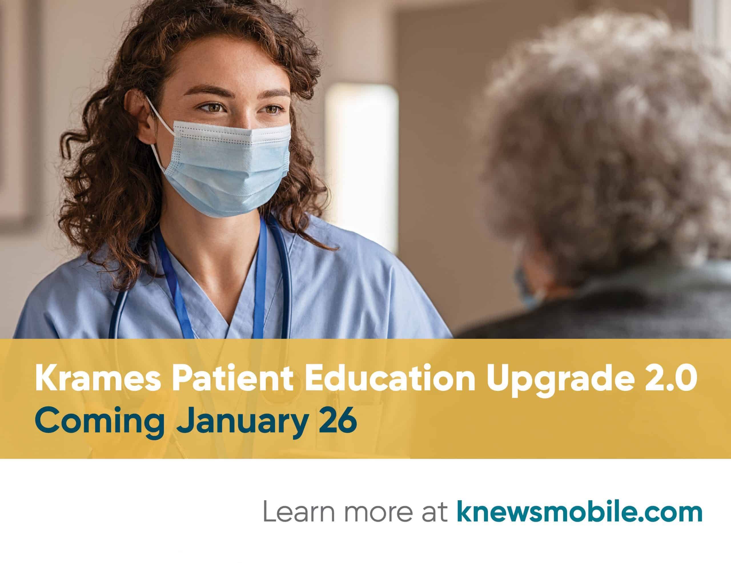 Healthcare worker in blue scrubs and mask speaking with patient, Krames Patient Education Upgrade announcement