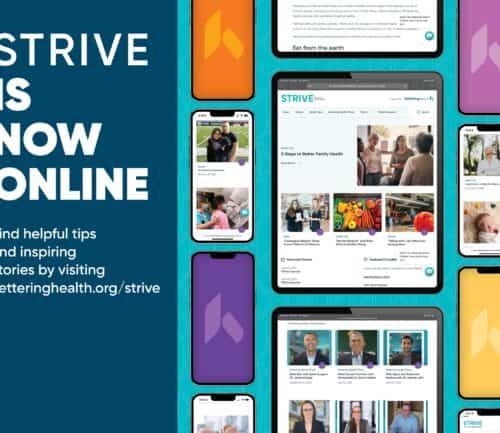 STRIVE digital magazine displayed on multiple devices showing health articles and stories