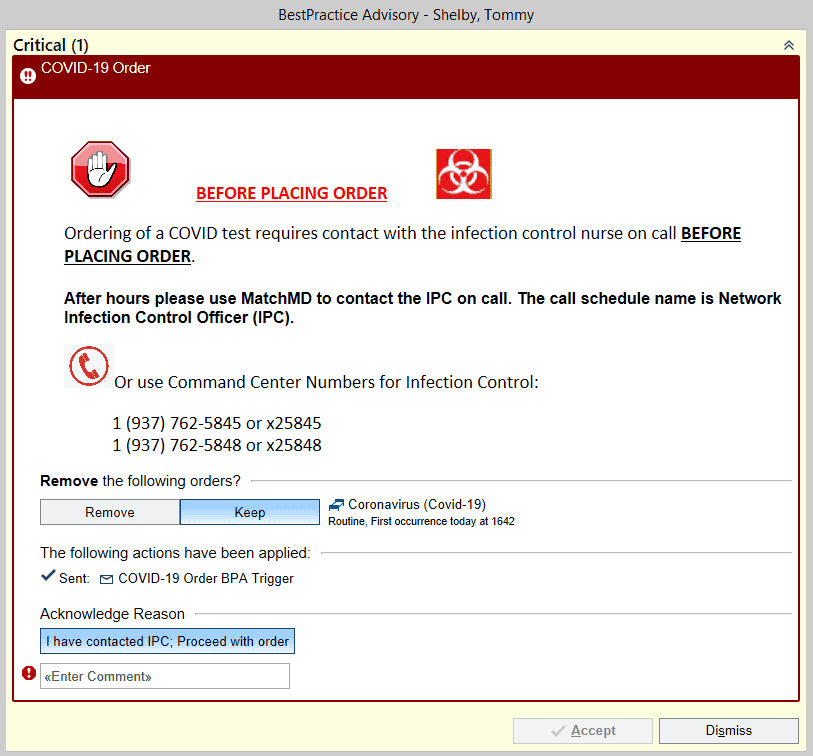 COVID-19 testing order advisory requiring infection control nurse contact before placement