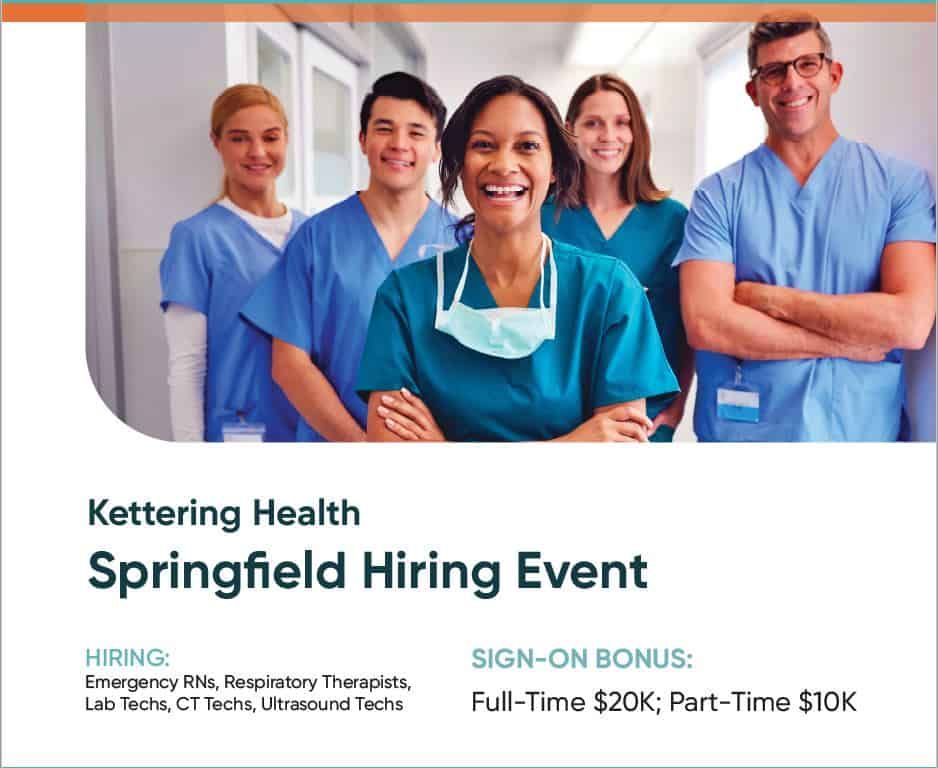 Healthcare professionals in scrubs smiling together at Kettering Health Springfield hiring event