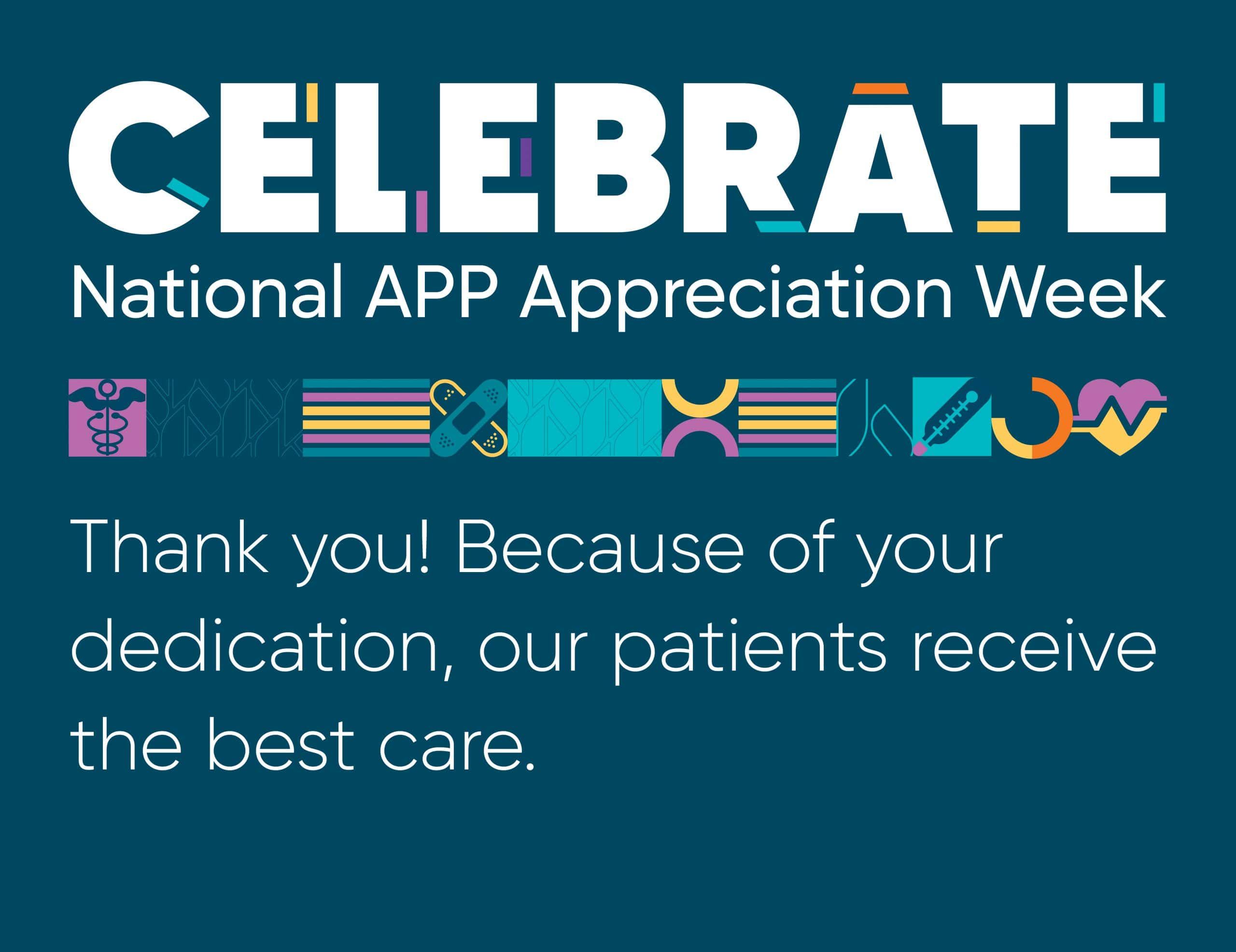 National APP Appreciation Week celebration graphic thanking advanced practice providers for patient care