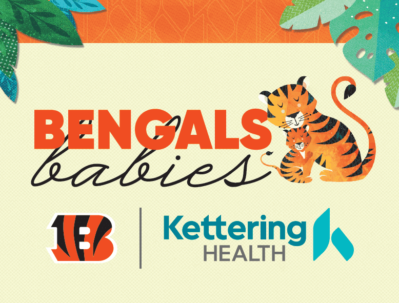 Bengals babies promotional graphic with tiger illustration and Kettering Health logo
