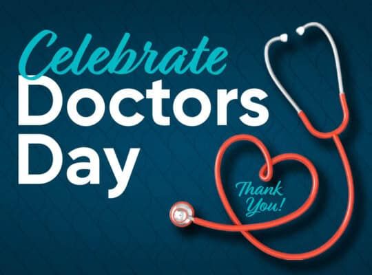 Celebrate Doctors Day